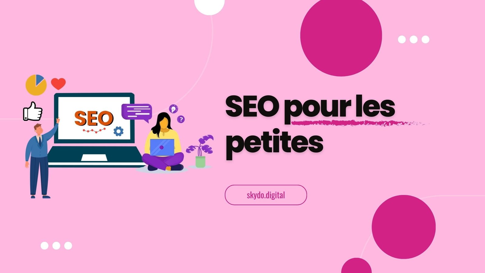 SEO pour les petites