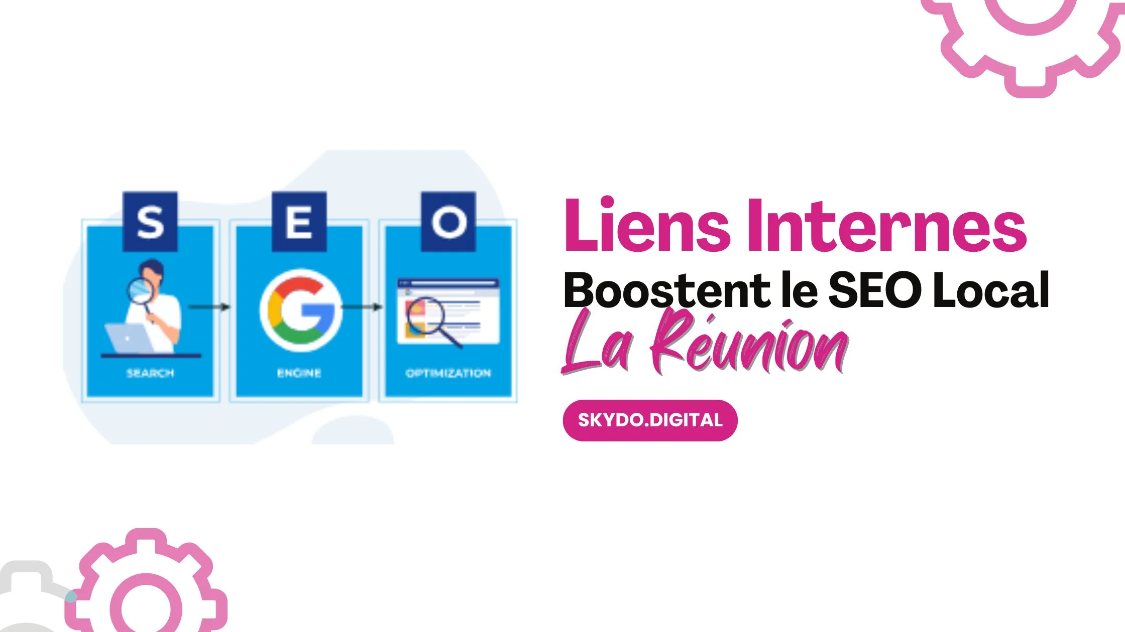 Comment les Liens Internes Boostent le SEO Local à La Réunion