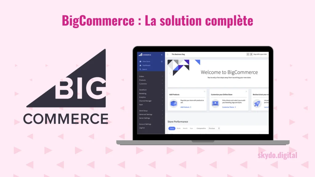 BigCommerce _ La solution complète