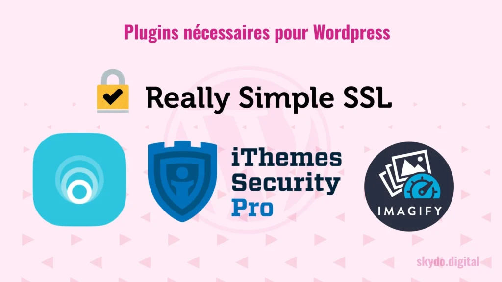 Plugins nécessaires pour WordPress