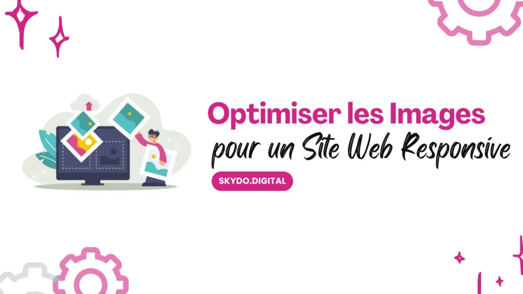 Comment-Optimiser-les-Images-pour-un-Site-Web-Responsive