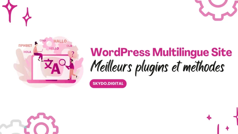 Comment-créer-un-site-WordPress-multilingue-pour-débutants