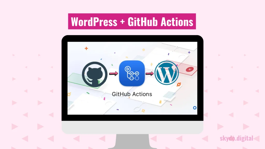 WordPress-GitHub-Actions-