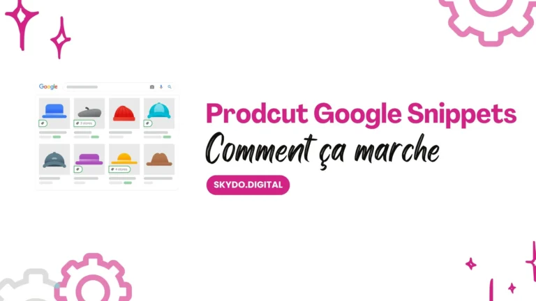 Booster vos fiches produit avec des extraits enrichis SEO